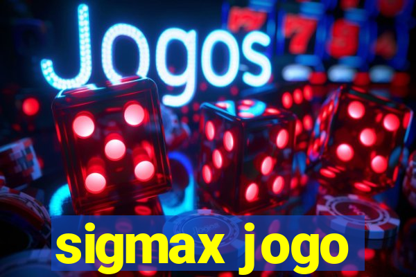 sigmax jogo